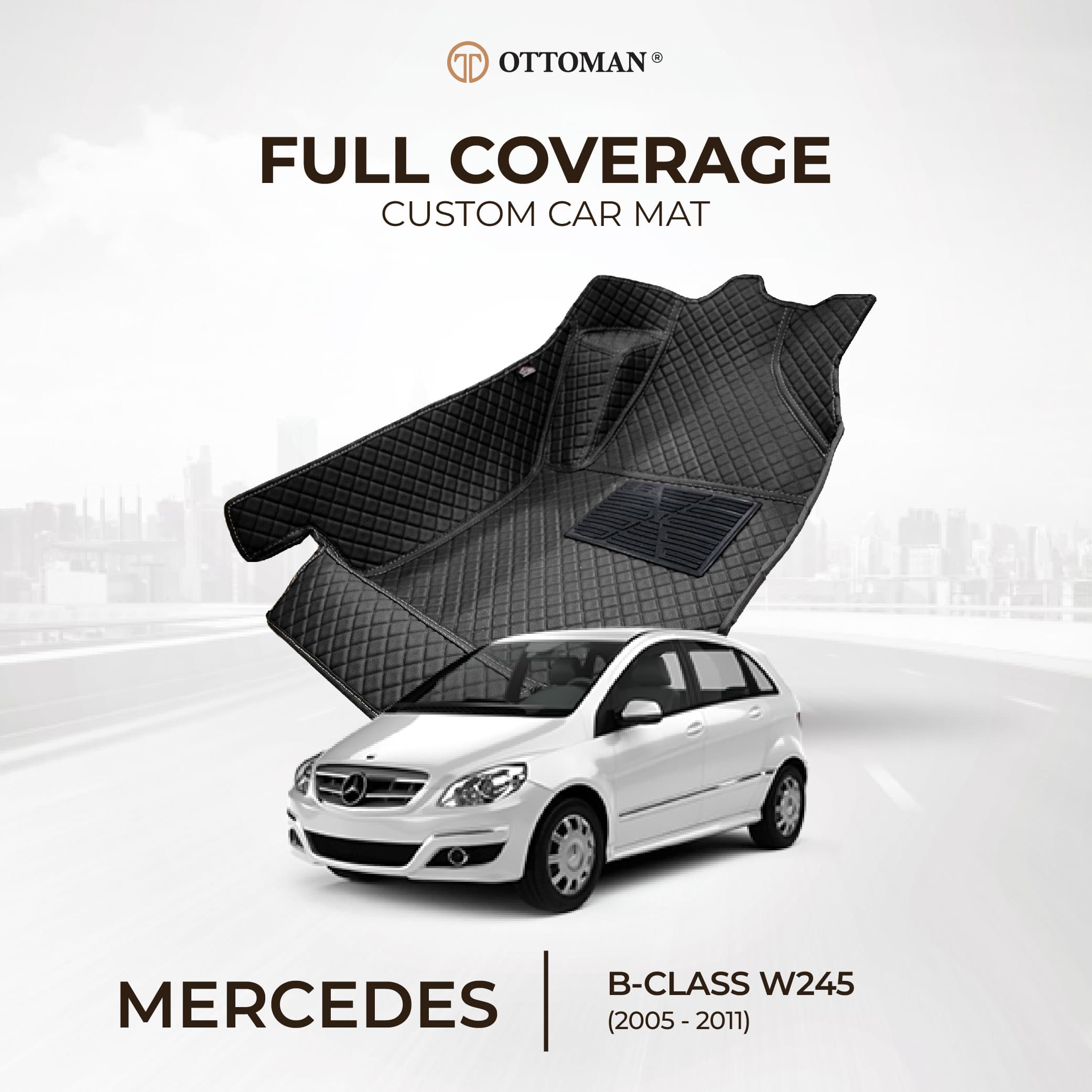 Mercedes Benz B-Class W245 (2005-2011) Ottoman Car Mat