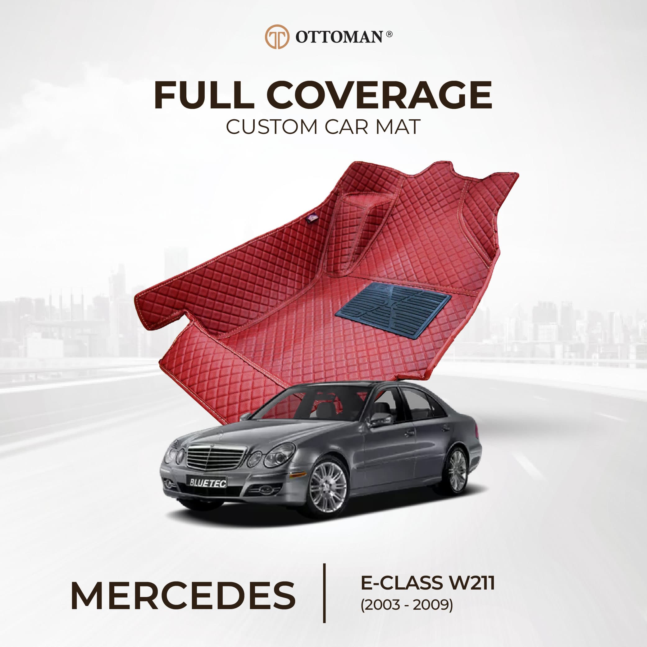 Mercedes Benz E-Class W211 (2003-2009) Ottoman Car Mat